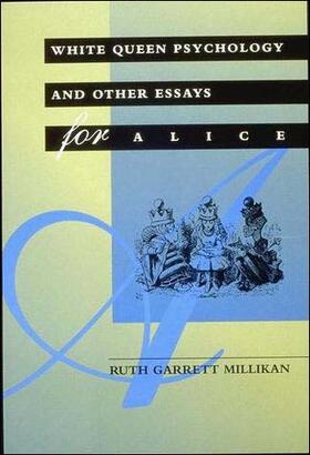 Millikan |  White Queen Psychology and Other Essays for Alice | Buch |  Sack Fachmedien