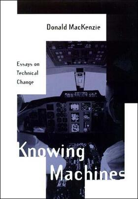 Mackenzie |  Knowing Machines | Buch |  Sack Fachmedien