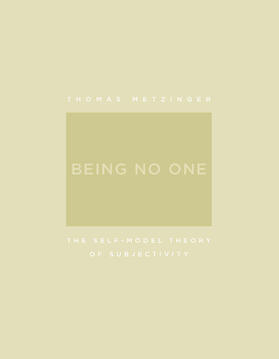 Metzinger |  Being No One | Buch |  Sack Fachmedien