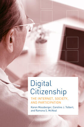 Mossberger / Tolbert / McNeal |  Digital Citizenship | Buch |  Sack Fachmedien