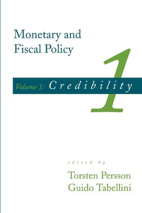 edited by Torsten Persson and Guido Tabellini | Monetary and Fiscal Policy | Buch | 978-0-262-66087-7 | sack.de