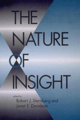 edited by Robert J. Sternberg and Janet E. Davidson | The Nature of Insight | Buch | 978-0-262-69187-1 | sack.de