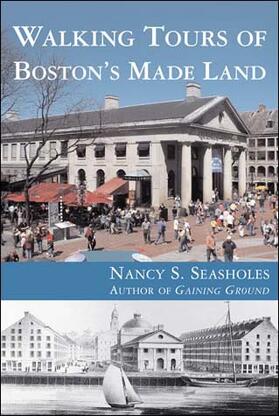 Seasholes |  Walking Tours of Boston's Made Land | Buch |  Sack Fachmedien
