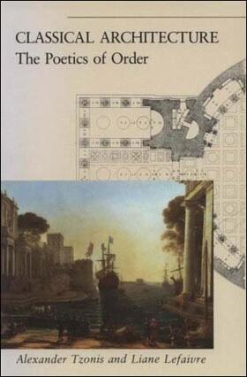 Tzonis / Lefaivre |  Classical Architecture | Buch |  Sack Fachmedien