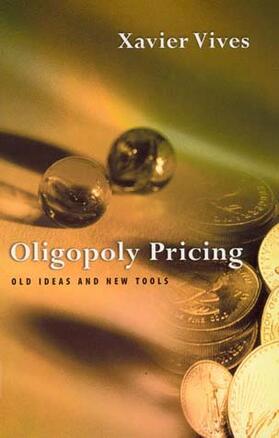 Vives |  Oligopoly Pricing | Buch |  Sack Fachmedien