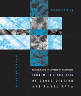 Wooldridge |  Student's Solutions Manual and Supplementary Materials for Econometric Analysis of Cross Section and Panel Data | Buch |  Sack Fachmedien
