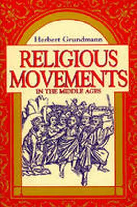 Grundmann |  Religious Movements in the Middle Ages | Buch |  Sack Fachmedien