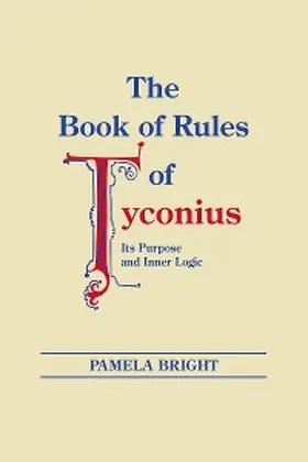 Bright |  Book of Rules of Tyconius, The | eBook | Sack Fachmedien