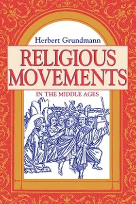 Grundmann |  Religious Movements in the Middle Ages | eBook | Sack Fachmedien