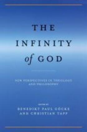 Göcke / Tapp |  The Infinity of God | Buch |  Sack Fachmedien