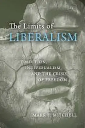 Mitchell |  The Limits of Liberalism | Buch |  Sack Fachmedien