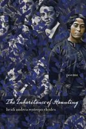 Restrepo Rhodes |  The Inheritance of Haunting | Buch |  Sack Fachmedien