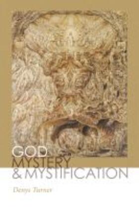Turner |  God, Mystery, and Mystification | Buch |  Sack Fachmedien