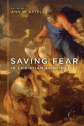 Astell |  Saving Fear in Christian Spirituality | Buch |  Sack Fachmedien