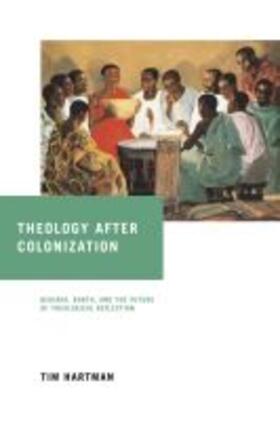 Hartman |  Theology after Colonization | Buch |  Sack Fachmedien