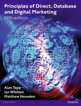 Tapp / Whitten / Housden |  Principles of Direct, Database and Digital Marketing | Buch |  Sack Fachmedien