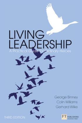 Williams / Binney / Wilke |  Living Leadership | Buch |  Sack Fachmedien