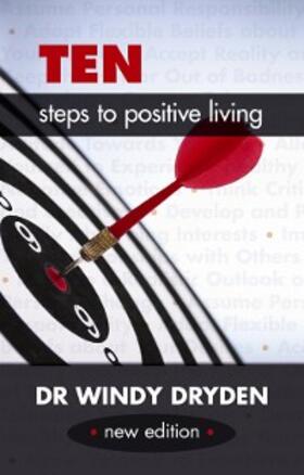 Dryden |  Ten Steps to Positive Living | eBook | Sack Fachmedien