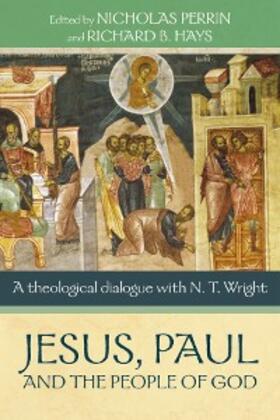 Perrin |  Jesus, Paul and the People of God | eBook | Sack Fachmedien
