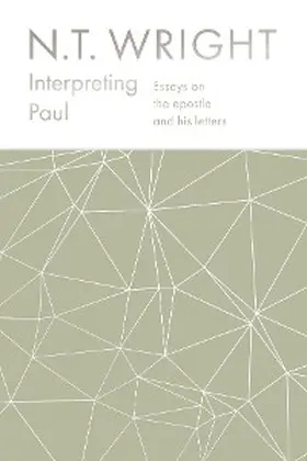 Wright |  Interpreting Paul | eBook | Sack Fachmedien