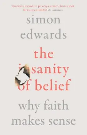 Edwards |  The Sanity of Belief | eBook | Sack Fachmedien