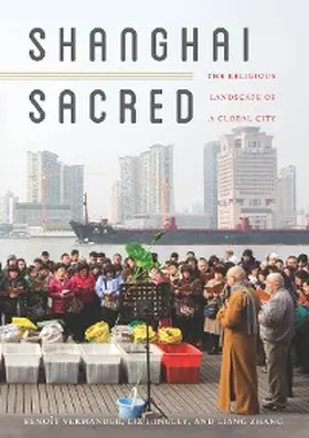 Vermander / Hingley / Zhang |  Shanghai Sacred | eBook | Sack Fachmedien