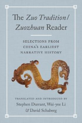  The Zuo Tradition / Zuozhuan Reader | eBook | Sack Fachmedien