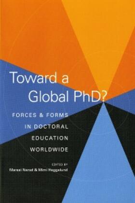 Nerad / Heggelund |  Toward a Global PhD? | eBook | Sack Fachmedien