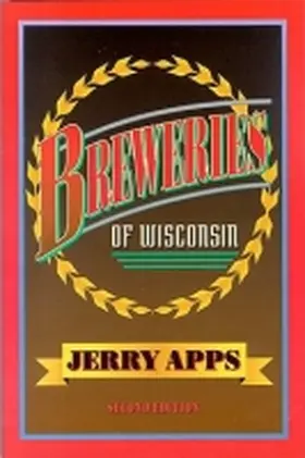 Apps |  Breweries of Wisconsin | Buch |  Sack Fachmedien