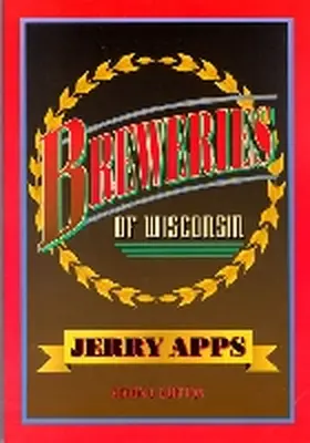 Apps |  Breweries of Wisconsin | Buch |  Sack Fachmedien