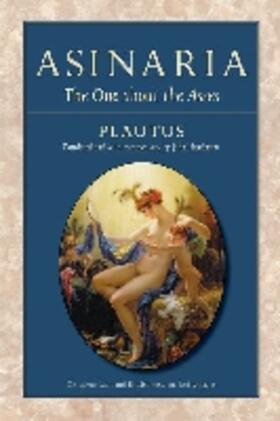 Plautus |  Asinaria | Buch |  Sack Fachmedien