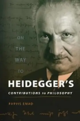 Emad |  On the Way to Heidegger's Contributions to Philosophy | Buch |  Sack Fachmedien