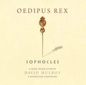 Sophocles |  Oedipus Rex: A Dramatized Audiobook | Sonstiges |  Sack Fachmedien