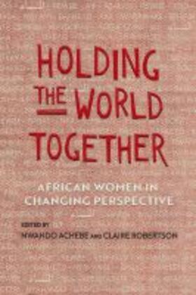  Holding the World Together | Buch |  Sack Fachmedien