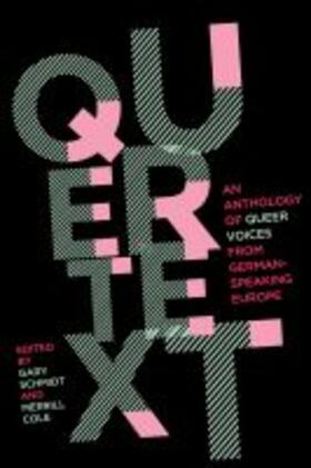 Schmidt / Cole |  Quertext: An Anthology of Queer Voices from German-Speaking Europe | Buch |  Sack Fachmedien