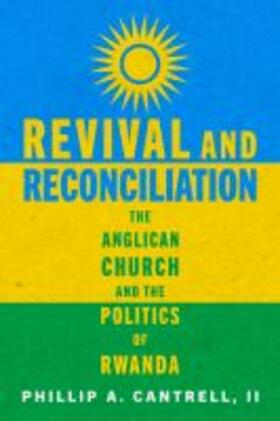 Cantrell |  Revival and Reconciliation | Buch |  Sack Fachmedien