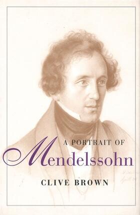 Brown |  A Portrait of Mendelssohn | eBook | Sack Fachmedien