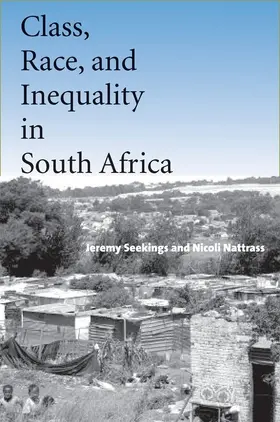 Seekings / Nattrass | Class, Race, and Inequality in South Africa | E-Book | sack.de