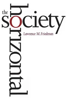 Friedman |  The Horizontal Society | eBook | Sack Fachmedien