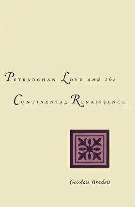 Goethe |  Petrarchan Love and the Continental Renaissance | eBook | Sack Fachmedien