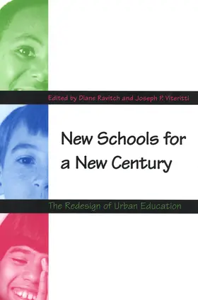 Ravitch / Viteritti |  New Schools for a New Century | eBook | Sack Fachmedien
