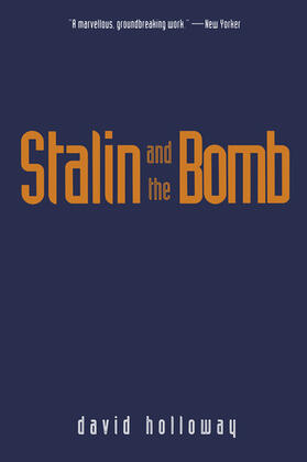 Holloway |  Stalin and the Bomb | eBook | Sack Fachmedien