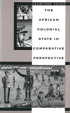 Young |  The African Colonial State in Comparative Perspective | eBook | Sack Fachmedien