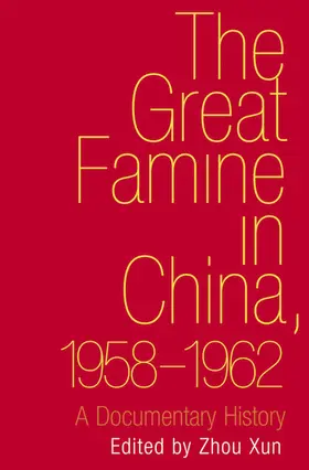 Zhou |  The Great Famine in China, 1958-1962 | eBook | Sack Fachmedien