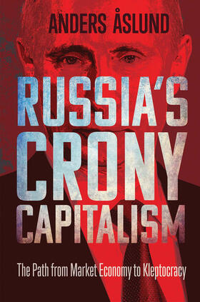 Aslund |  Russia's Crony Capitalism | eBook | Sack Fachmedien