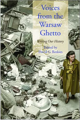 Roskies |  Voices from the Warsaw Ghetto | eBook | Sack Fachmedien