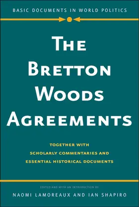 Lamoreaux / Shapiro |  Bretton Woods Agreements | eBook | Sack Fachmedien