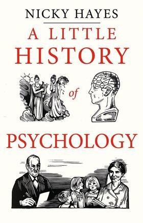 Hayes |  A Little History of Psychology | Buch |  Sack Fachmedien