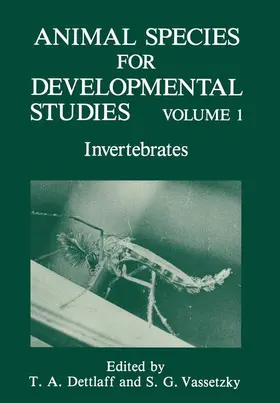 Dettlaff / Vassetzky |  Animal Species for Developmental Studies | Buch |  Sack Fachmedien