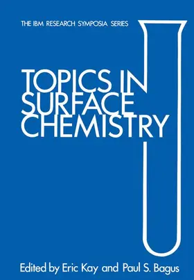 Kay / Bagus |  Topics in Surface Chemistry | Buch |  Sack Fachmedien